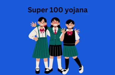 super 100 yojana